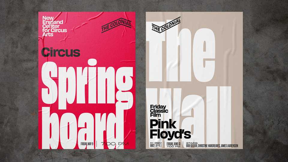 Two posters made to promote events at the Colonial Theatre